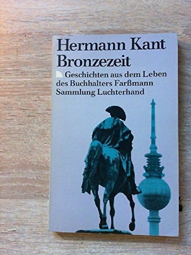 Bronzezeit. (7444 745). Geschichten aus dem Leben des Buchhalters Faßmann.