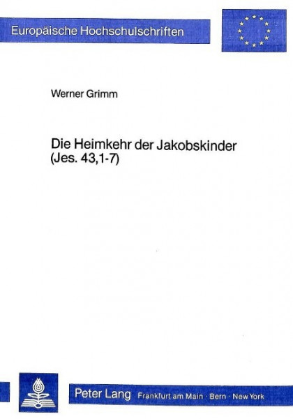 Die Heimkehr der Jakobskinder (Jes. 43,1-7)