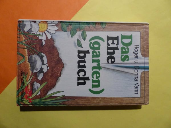 Das Ehe(garten)buch