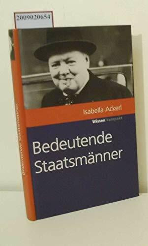 Die bedeutendsten Staatsmänner. marixwissen