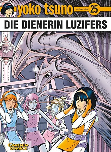 Yoko Tsuno, Band 25: Die Dienerin Luzifers