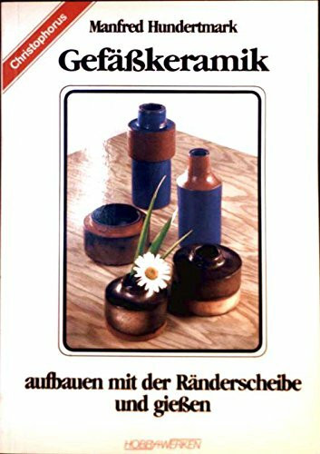 Gefäßkeramik aufbauen mit der Ränderscheibe und gießen