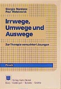 Irrwege, Umwege und Auswege