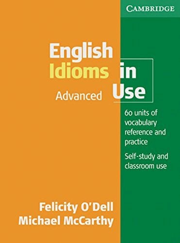 English Idioms in Use: Book with answers