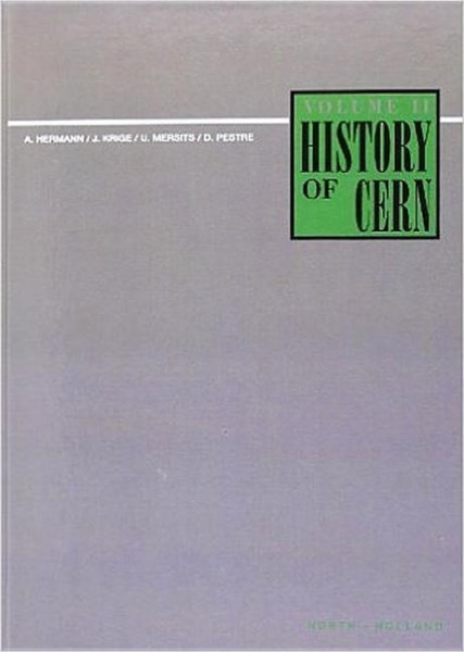 History of Cern, II