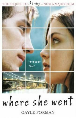 If I Stay/ Where She Went by Forman, Gayle (2014) Paperback
