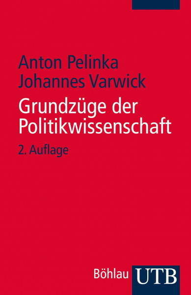 Grundzüge der Politikwissenschaft (Utb)