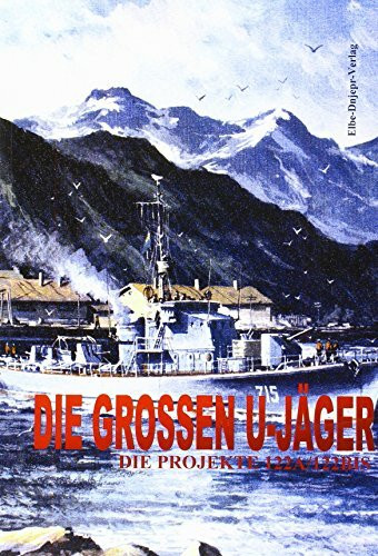 Die großen U-Jäger