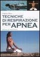 Tecniche di respirazione per apnea