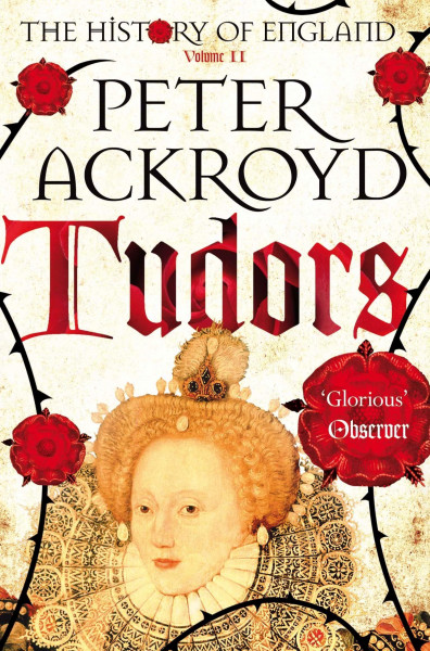 A History of England Volume 2: Tudors