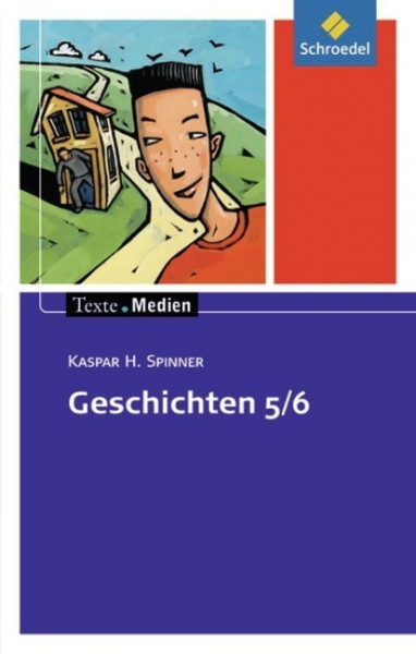 Geschichten 5 / 6: Textsammlung. Texte.Medien