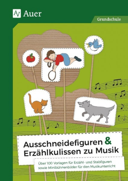 Ausschneidefiguren & Erzählkulissen zu Musik