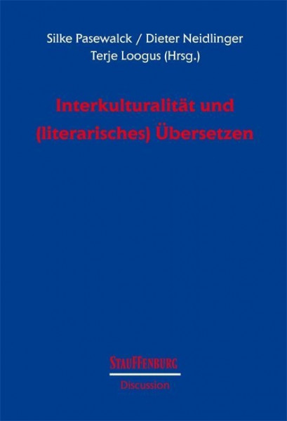 Interkulturalität und (literarisches) Übersetzen