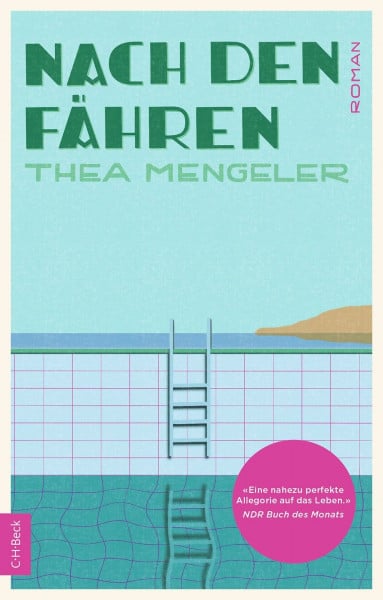 Nach den Fähren: Roman