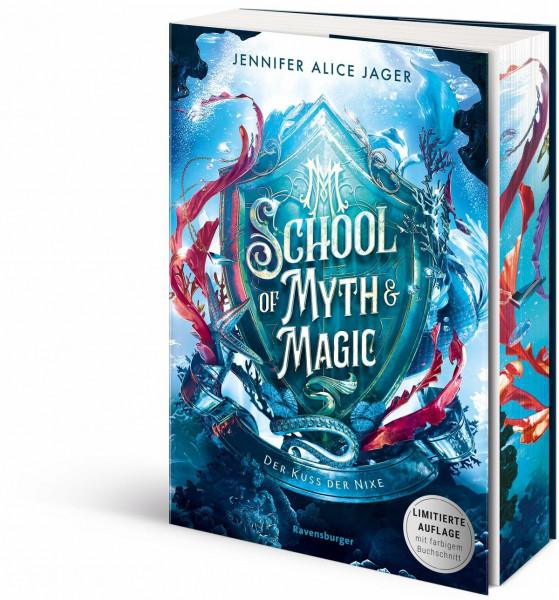 School of Myth & Magic, Band 1: Der Kuss der Nixe (School of Myth & Magic, 1)