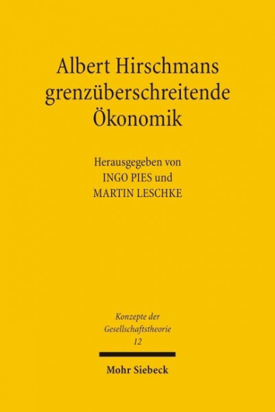 Albert Hirschmans grenzüberschreitende Ökonomik