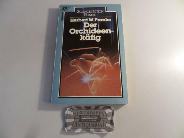 Der Orchideenkäfig.