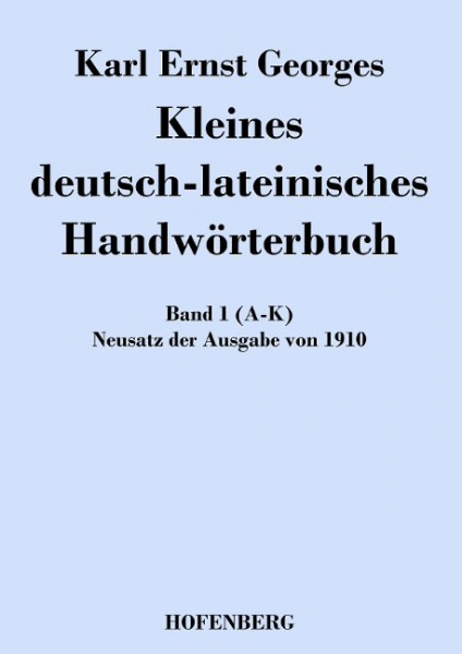 Kleines deutsch-lateinisches Handwörterbuch