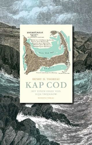Kap Cod: Mit e. Essay v. Iljja Trojanow