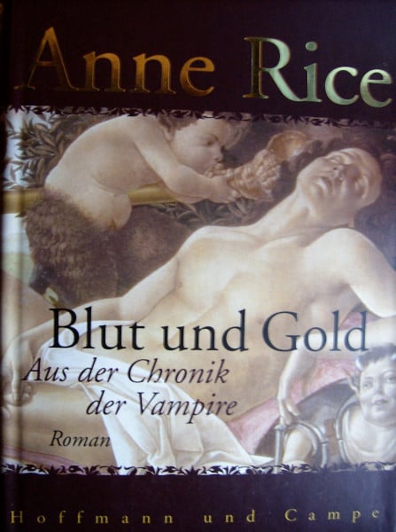 Blut und Gold: Aus der Chronik der Vampire. Roman
