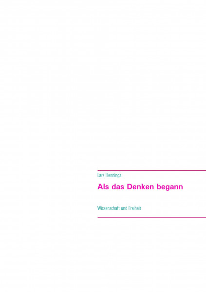 Als das Denken begann