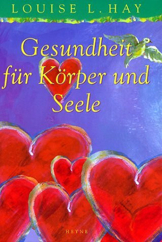 Gesundheit für Körper und Seele