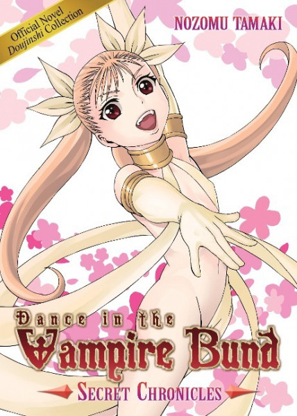 Dance in the Vampire Bund: Secret Chronicles: Dive in the Vampire Bund