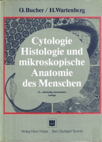 Cytologie, Histologie und mikroskopische Anatomie des Menschen