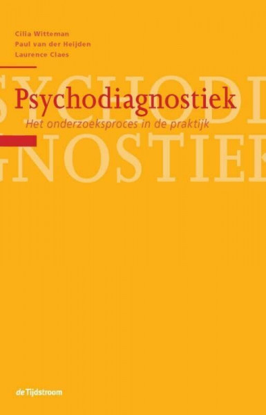 Psychodiagnostiek: het onderzoeksproces in de praktijk