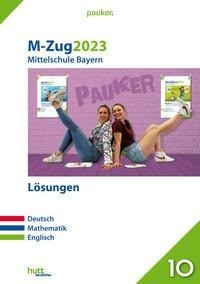 M-Zug 2023 - Mittelschule Bayern - Lösungsband
