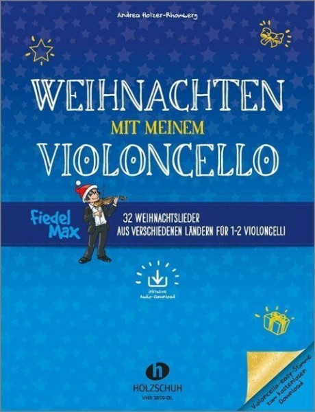 Weihnachten mit meinem Violoncello (mit Audio-Download)