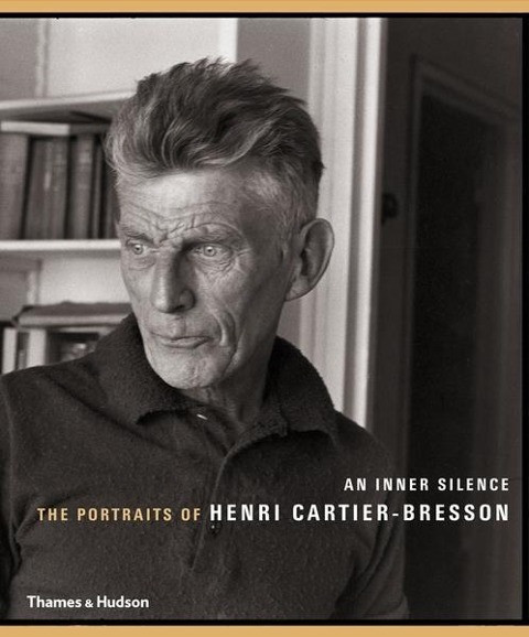 An Inner Silence: The Portraits of Henri Cartier-Bresson