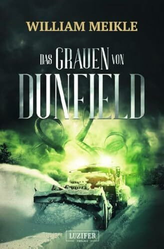 DAS GRAUEN VON DUNFIELD: Horror