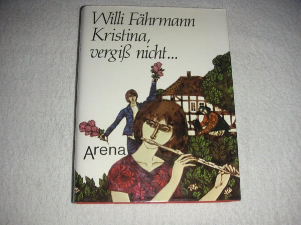 Kristina, vergiss nicht...