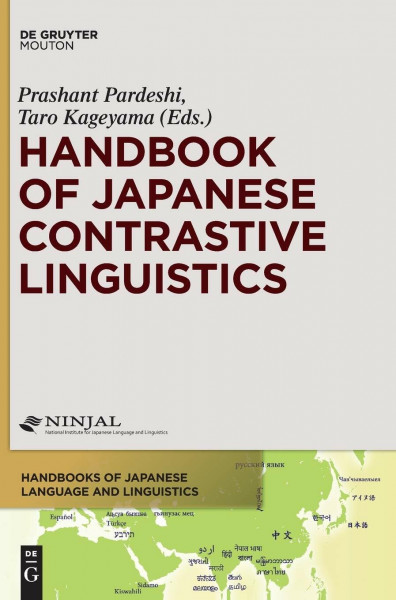 Handbook of Japanese Contrastive Linguistics (Handbooks of Japanese Language and Linguistics [HJLL], 6)