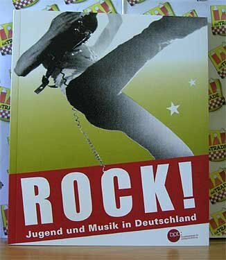 Rock ! - Jugend und Musik in Deutschland