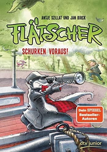 Flätscher – Schurken voraus! (Die Flätscher-Reihe, Band 4)