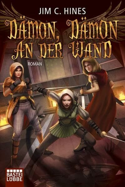 Dämon, Dämon an der Wand: Roman (Fantasy. Bastei Lübbe Taschenbücher)
