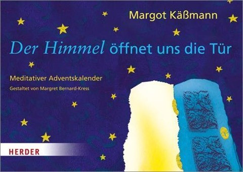 Der Himmel öffnet uns die Tür