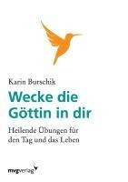 Wecke die Göttin in dir