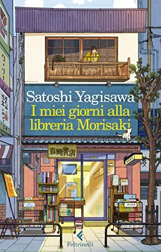 I miei giorni alla libreria Morisaki (I narratori)