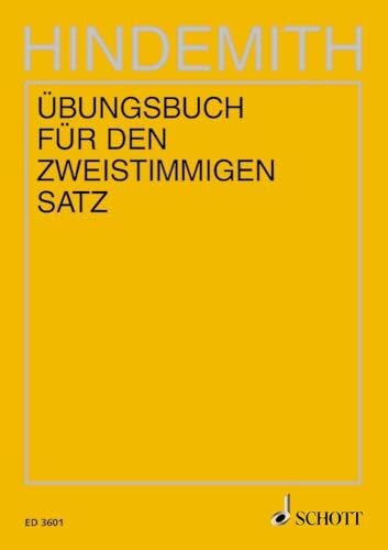 Unterweisung im Tonsatz: Übungsbuch für den zweistimmigen Satz. Band 2.