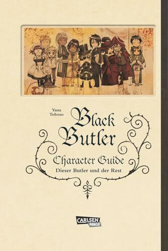 Black Butler Character Guide: Dieser Butler und der Rest
