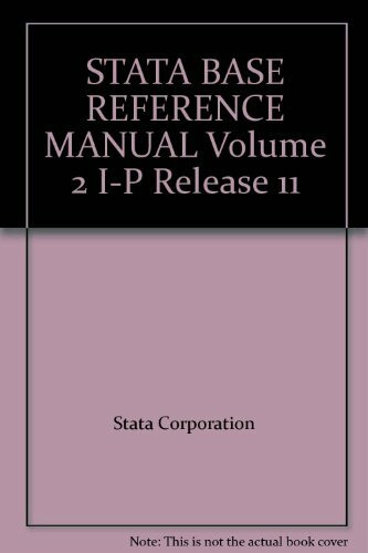 STATA BASE REFERENCE MANUAL Volume 2 I-P Release 11