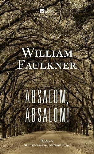 Absalom, Absalom!: Roman