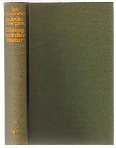 Dialog mit der Natur. Neue Wege naturwissenschaftlichen Denkens