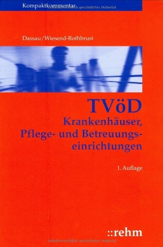 TVöD Krankenhäuser / Pflege- und Betreuungseinrichtungen: Kompaktkommentar. Mit Online-Zugang