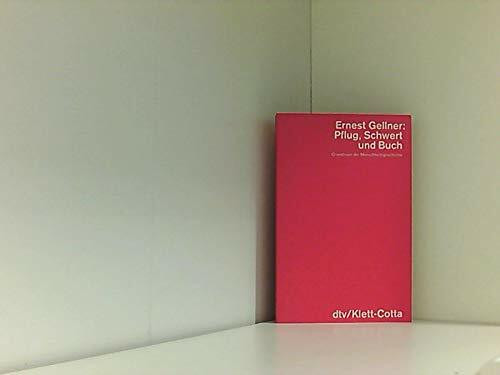 Pflug, Schwert und Buch: Grundlinien der Menschheitsgeschichte (dtv - Wissenschaftliche Reihe)