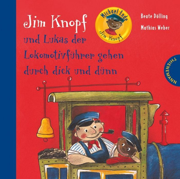 Jim Knopf und Lukas der Lokomotivführer gehen durch dick und dünn