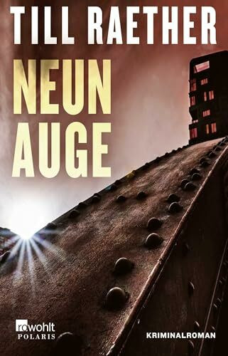 Neunauge: Kriminalroman (Adam Danowski, Band 4)